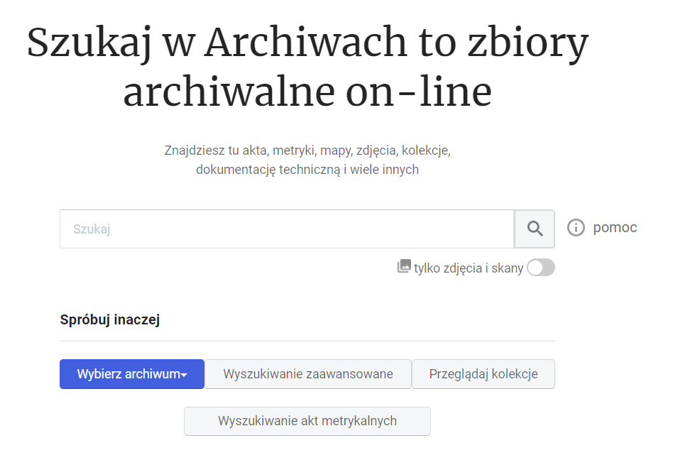 Fragment strony głównej z tytułem Szukaj w Archiwach to zbiory archiwalne on-line, oknem wyszukiwania prostego i przyciskami innych opcji wyszukiwania.