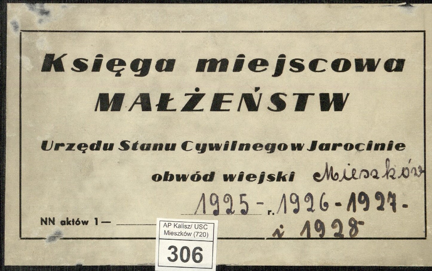 Nalepka papierowa z okładki księgi małżeństw Urzędu Stanu Cywilnego w Jarocinie.